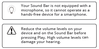 Warnings concerning the fact that the soundbar does not contain a microphone