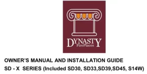 Dynasty SD Series Fireplaces SD30, SD33,SD39,SD45, S14W Manual Image