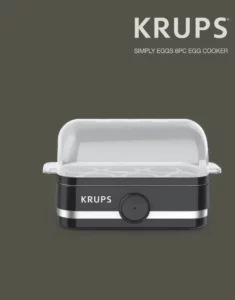 KRUPS KW221850 Simply Eggs 6PC Egg Cooker Manual Image