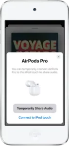 Share audio with AirPods and Beats headphones from iPod touch Manual Image