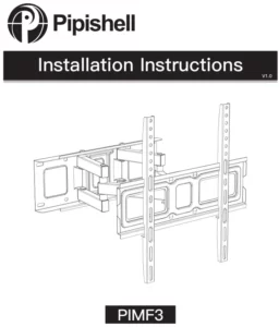 Pipishell Full TV Wall Mount Bracket PIMF3 Manual Image