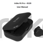 truke Fit Pro Earbuds B120 Manual Thumb